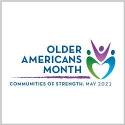 Profile Image: Older Americans Month, Communities of Strength, May 2021