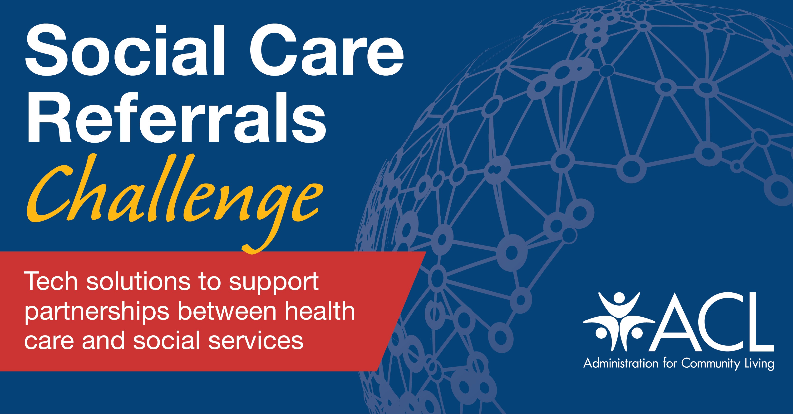 Social Care Referrals Challenge: Tech solutions to support partnerships between health care and social services