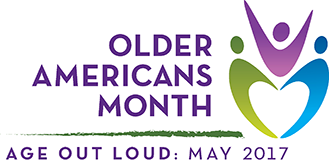 Older Americans Month Age Out Loud: May 2017 logo