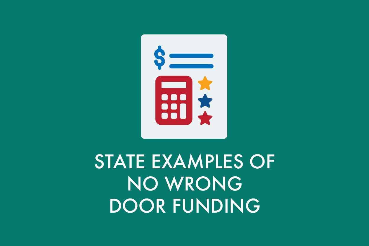 State examples of No Wrong Door funding