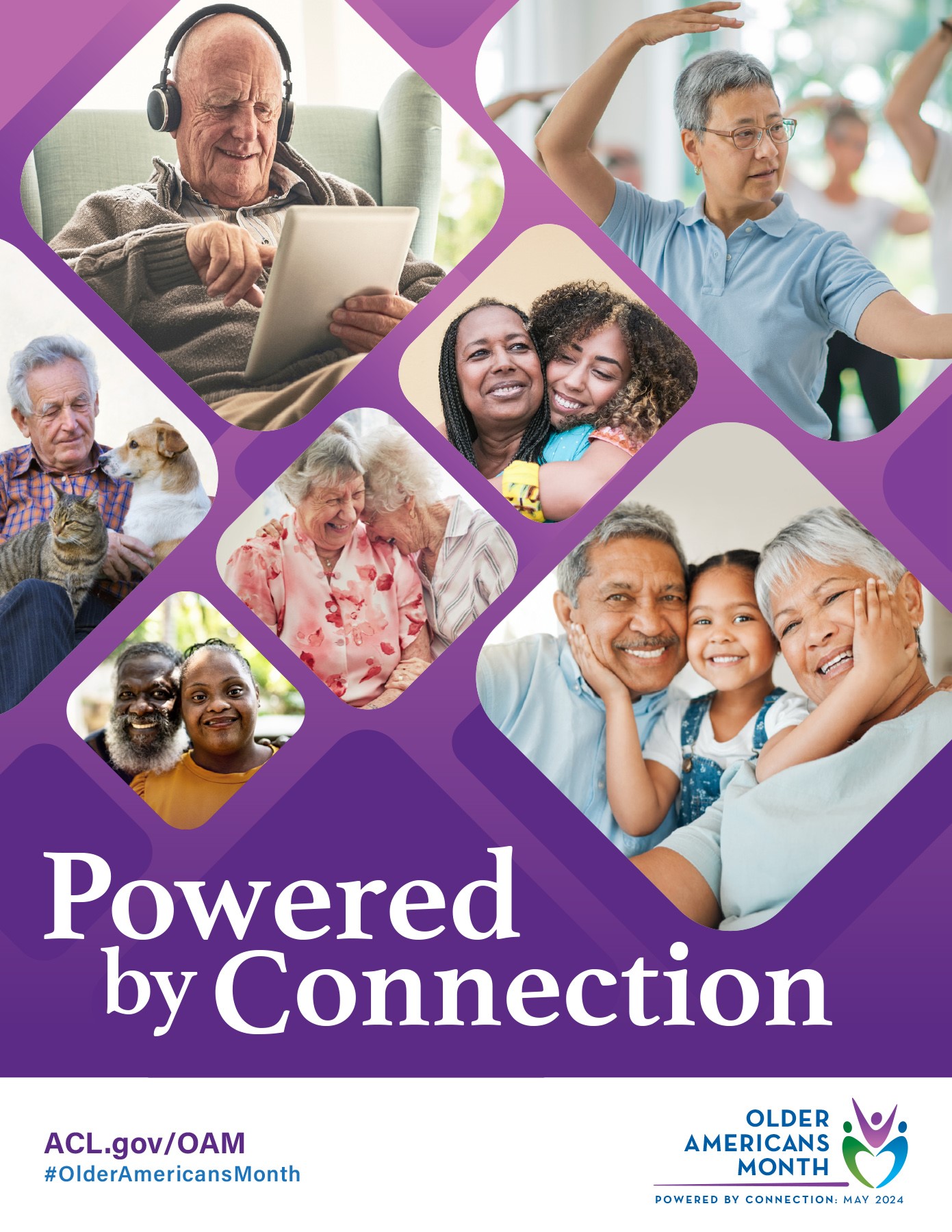 OAM Poster with purple background and photos of older adults participating in various connections - embracing, with grandkids, with pets, with friends. It reads, Powered by Connection and includes the OAM logo, URL, and hashtag