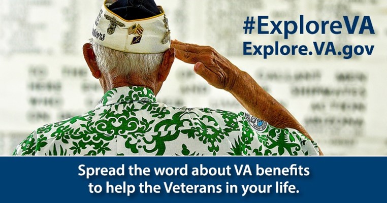 An older veteran wearing a white military cap and a green and white Hawaiian shirt is seen from behind, saluting a memorial wall. The image includes text promoting the #ExploreVA campaign, encouraging people to visit the website Explore.VA.gov to learn more about VA benefits. The text at the bottom reads: "Spread the word about VA benefits to help the Veterans in your life."