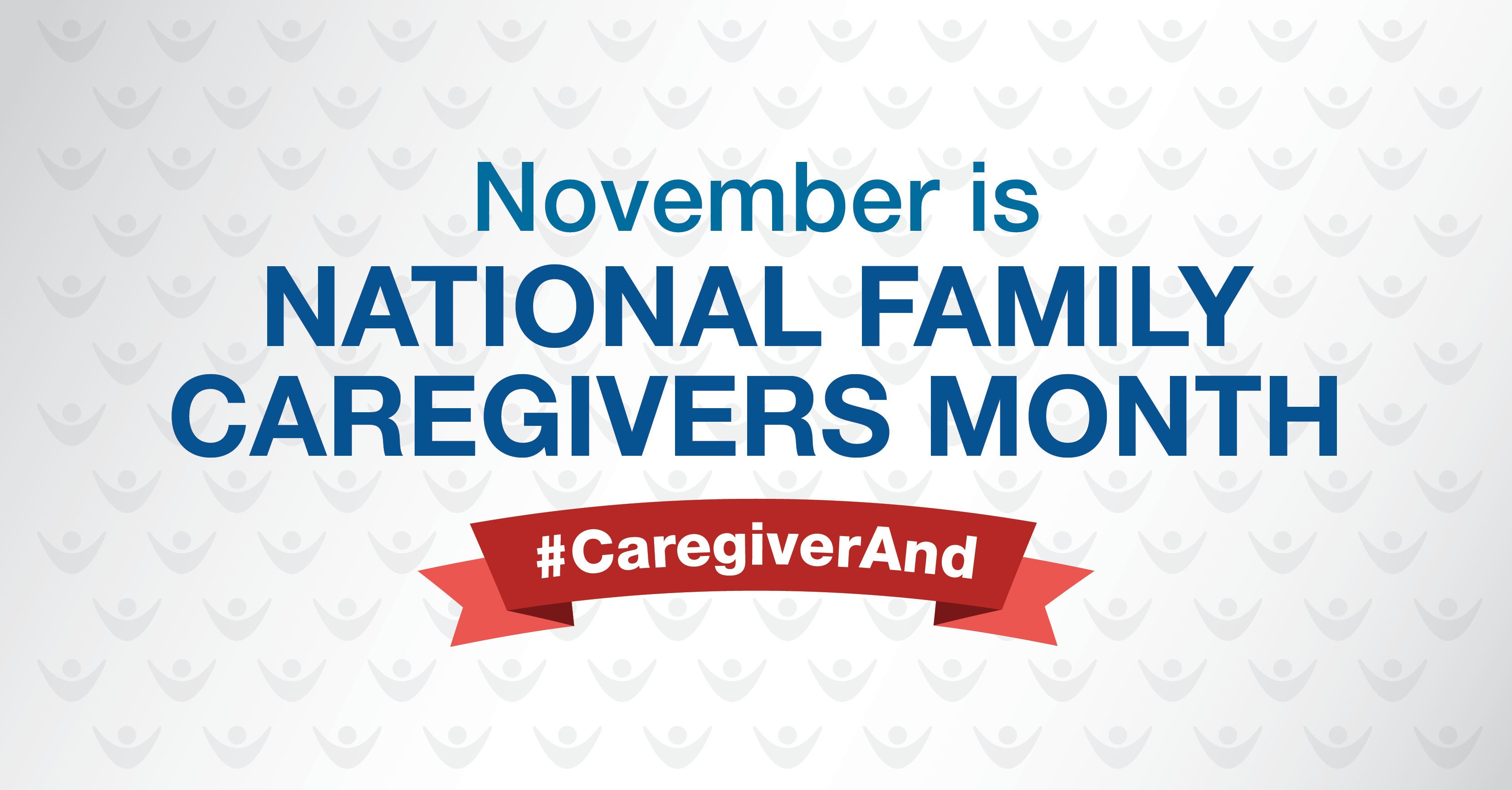 National Family Caregiver Month is November