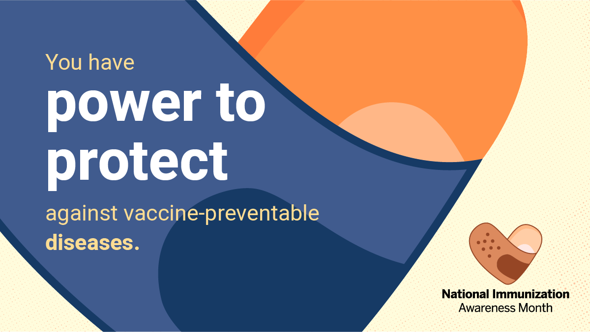You have the power to protect yourself with vaccines