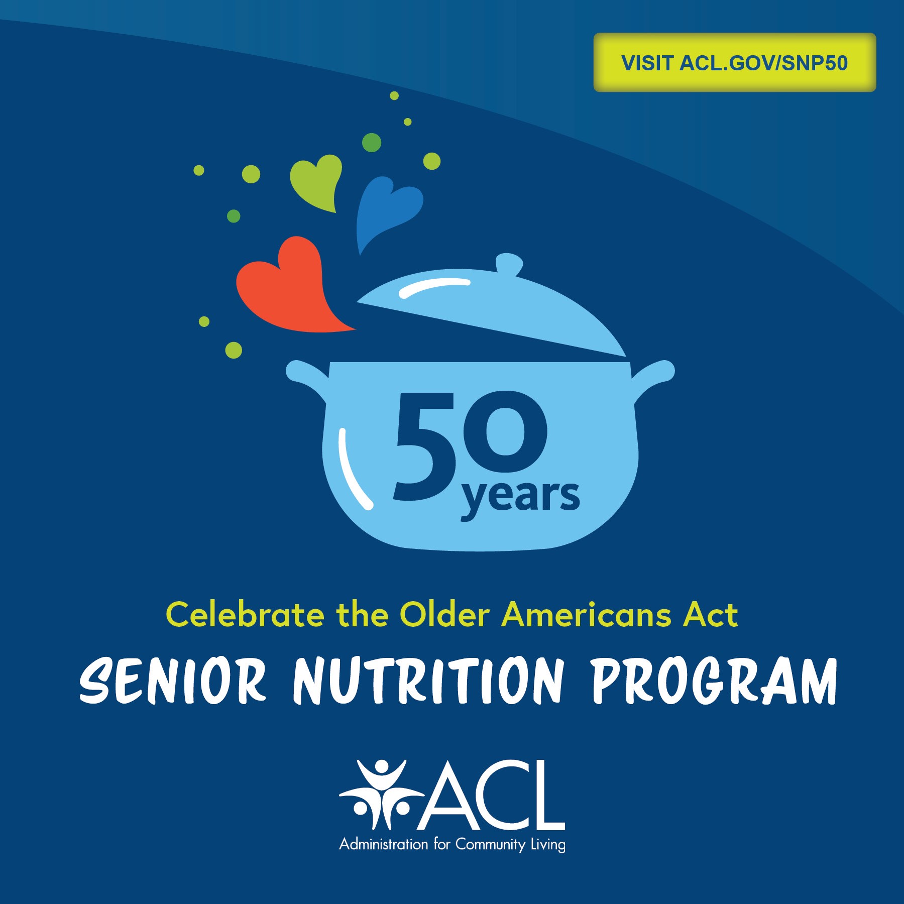 Celebrate 50 years of the Senior Nutrition Program. Click to learn more.