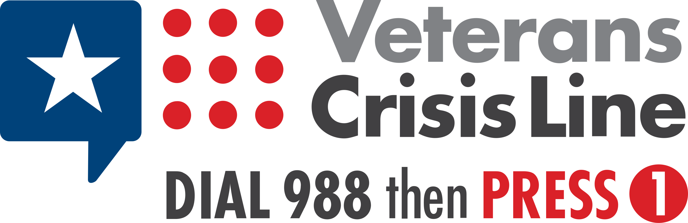 Veterans Crisis Line. Dial 988 then Press 1.